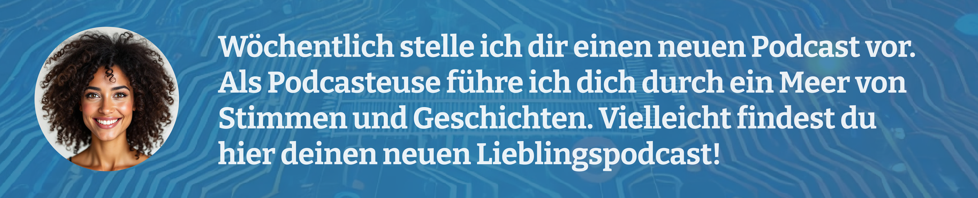 Der wöchentliche Podcast von Agathe - unserer Podcasteuse.