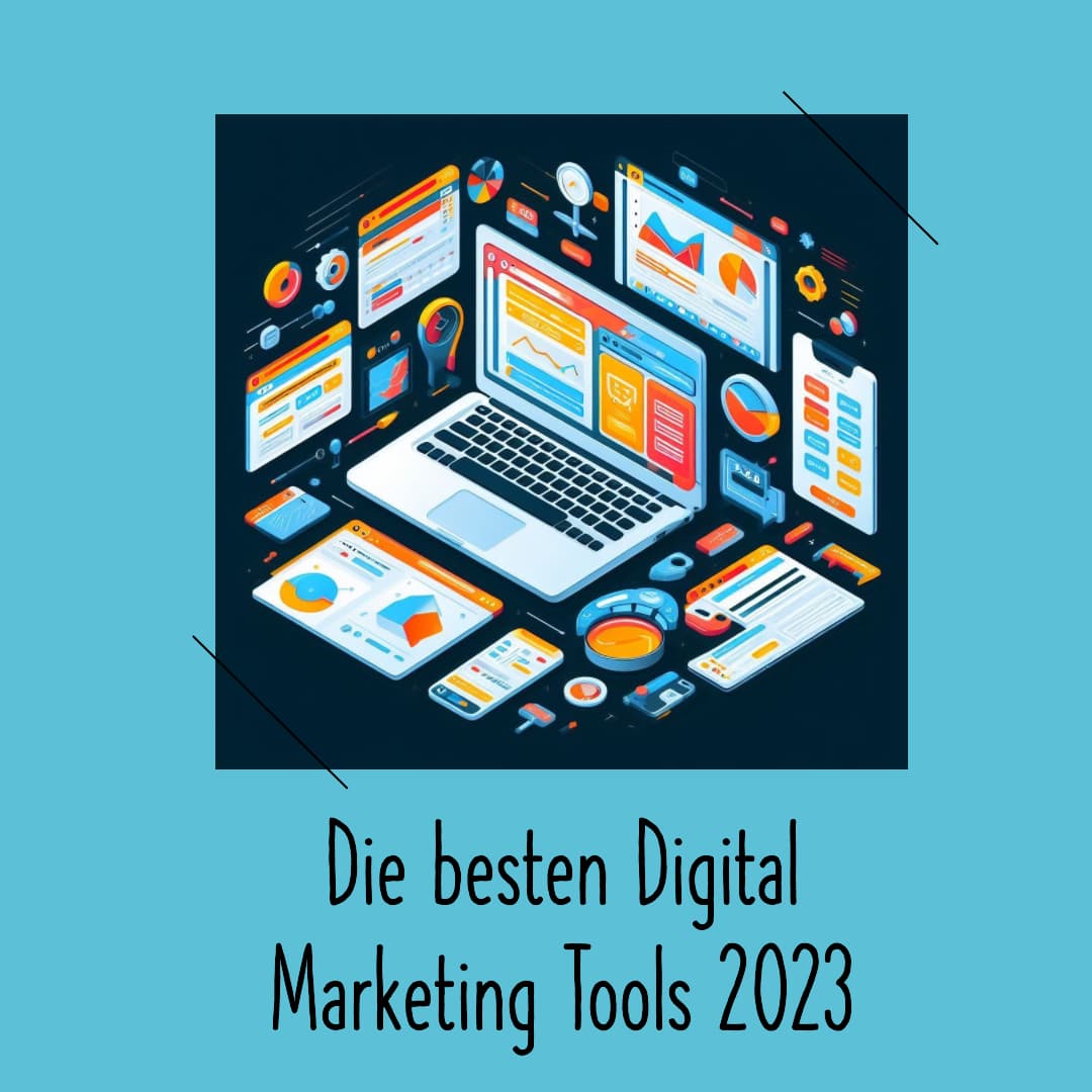 Die besten Digital Marketing Tools 2023, #7
